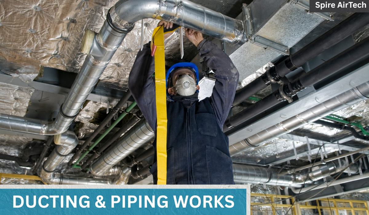 Ducting & Piping Works